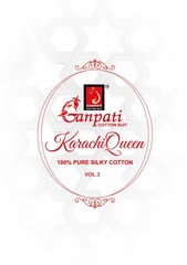 New released of GANPATI KARACHI QUEEN RUHI VOL 3 by GANPATI COTTON SUITS Brand