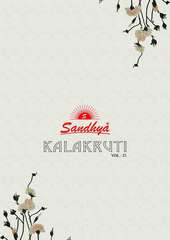 New released of SANDHYA KALAKRUTI STITCHED VOL 21 by SANDHYA Brand