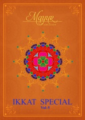 Authorized MAYUR IKKAT VOL 5 Wholesale  Dealer & Supplier from Surat