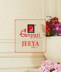 New released of GANPATI JEEYA VOL 1 by GANPATI COTTON SUITS Brand