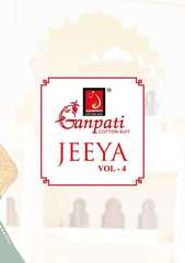New released of GANPATI JEEYA VOL 4 by GANPATI COTTON SUITS Brand