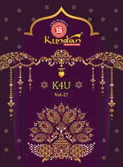 New released of KUNDAN K4U VOL 27 by KUNDAN INDUSTRIES Brand