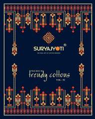 Authorized SURYAJYOTI TRENDY COTTON VOL 52 Wholesale  Dealer & Supplier from Surat
