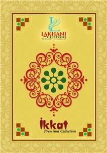 Lakhani Ikkat Vol 1